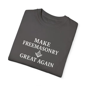 Master Mason Blue Lodge T-Shirt - Make Freemasonry Great Again Garment-Dyed Tee - Bricks Masons