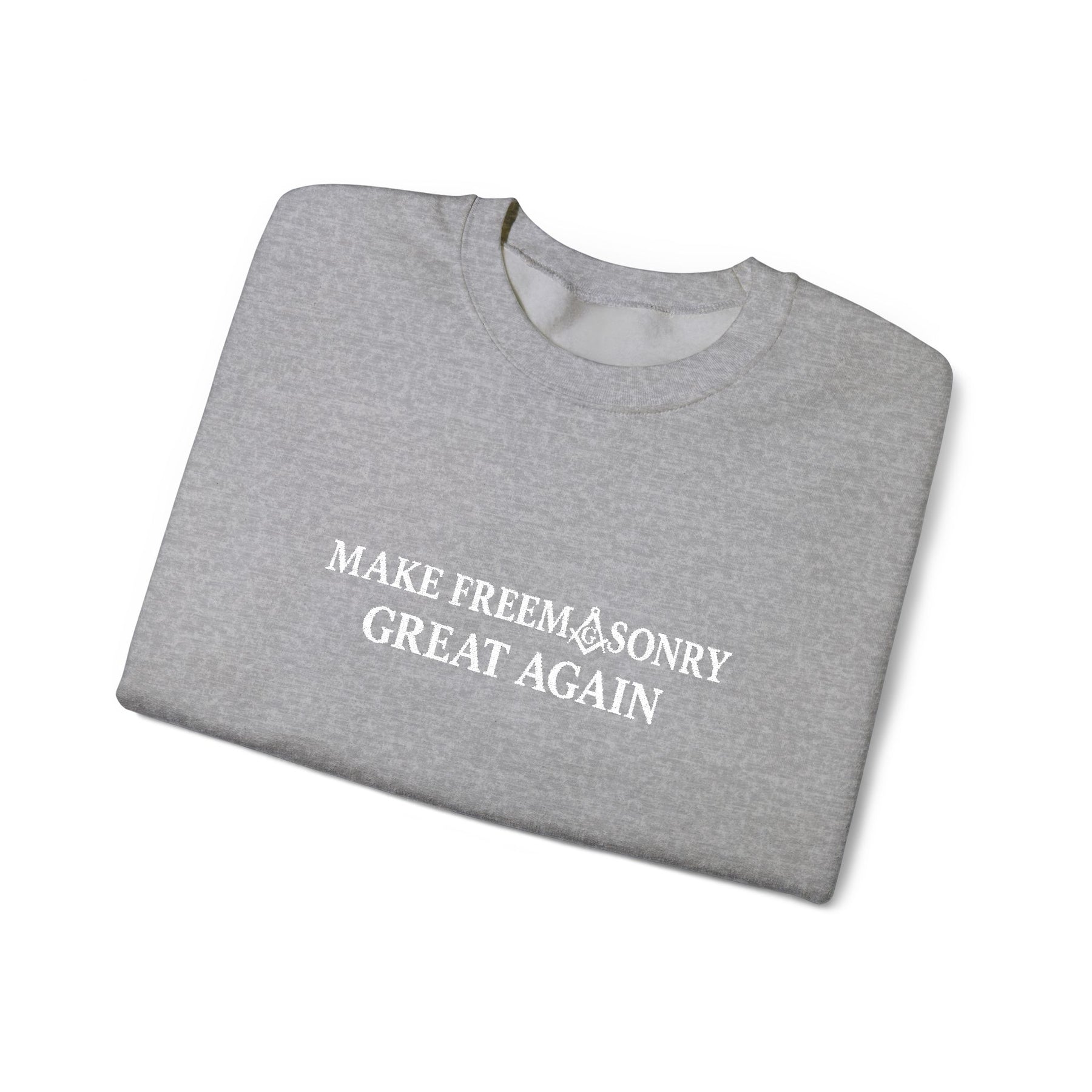 Master Mason Blue Lodge Sweatshirt - Make Freemasonry Great Again - Bricks Masons