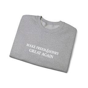Master Mason Blue Lodge Sweatshirt - Make Freemasonry Great Again - Bricks Masons